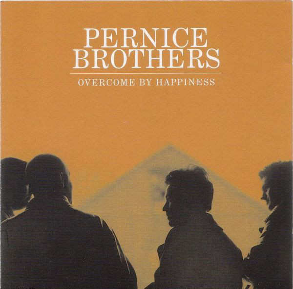 Pernice Brothers: Overcome by Happiness (1998)